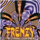 Frenzy - I'm Losing Control